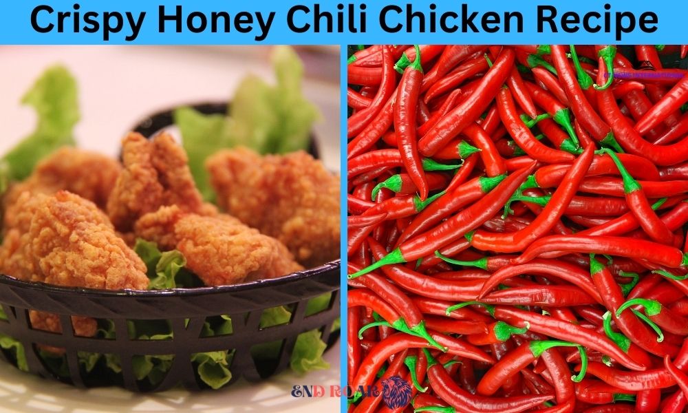 Crispy Honey Chili Chicken Recipe