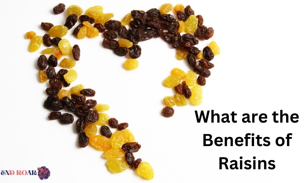 What are the Benefits of Raisins