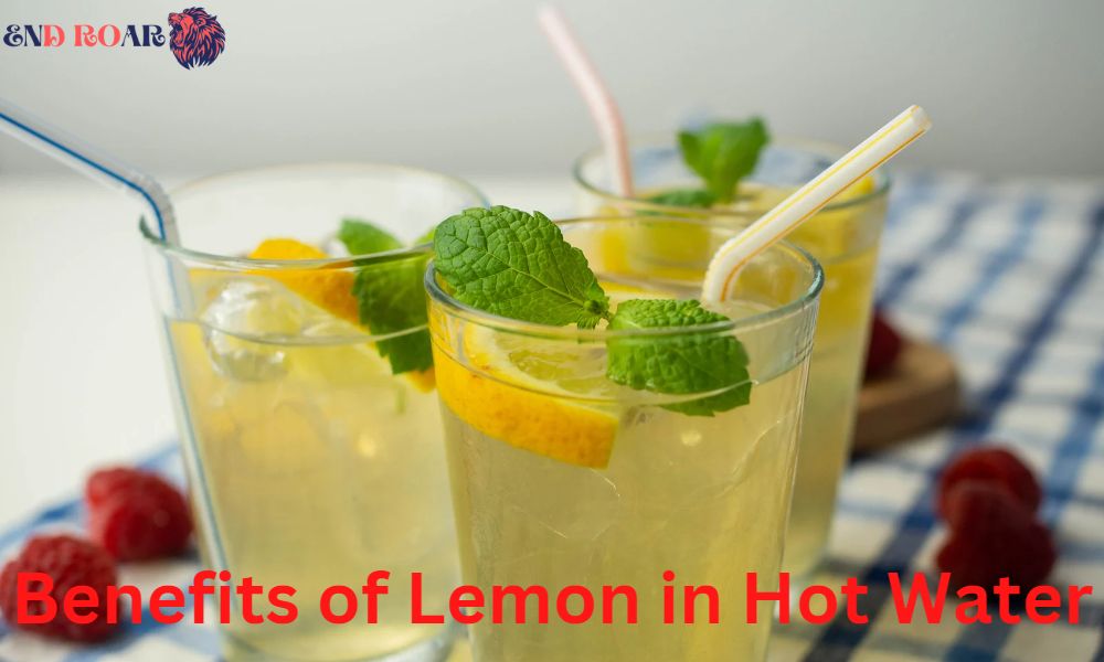 Benefits of Lemon in Hot Water