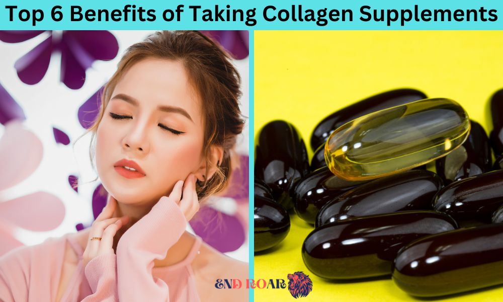  Benefits of Taking Collagen Supplements